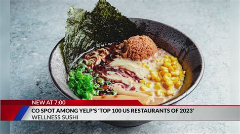 Denver vegan sushi restaurant makes Yelp's top 100 list for 2023